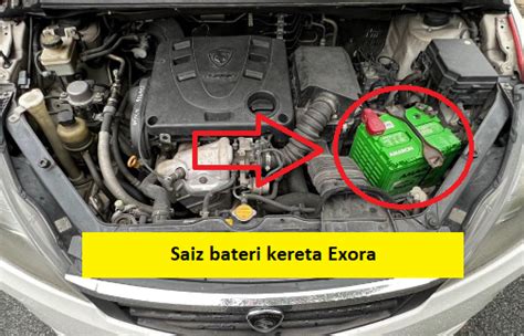 Saiz bateri kereta Exora .